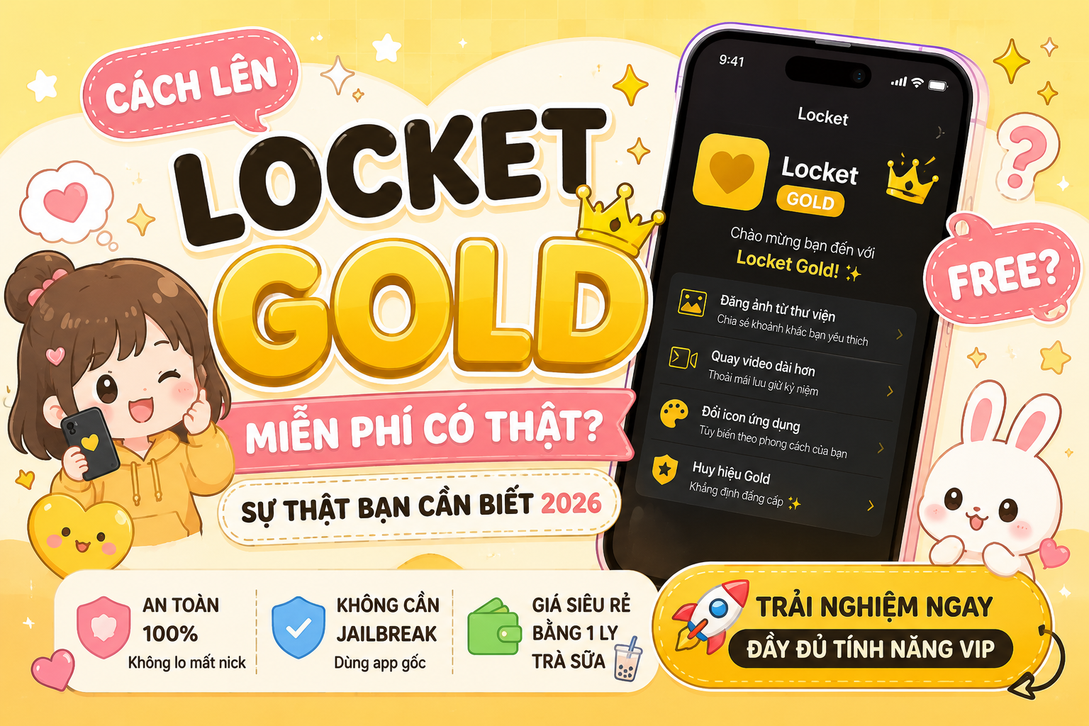 🔥 Cách Lên Locket Gold Miễn Phí Có Thật Không? Sự Thật Bạn Cần Biết 2026